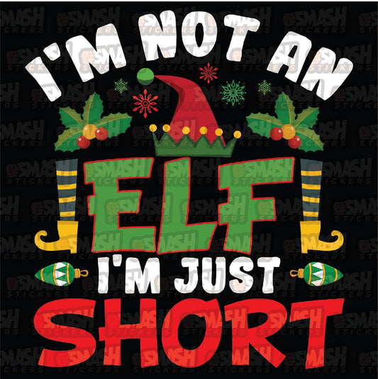 Im Not An Elf, Im Just Short